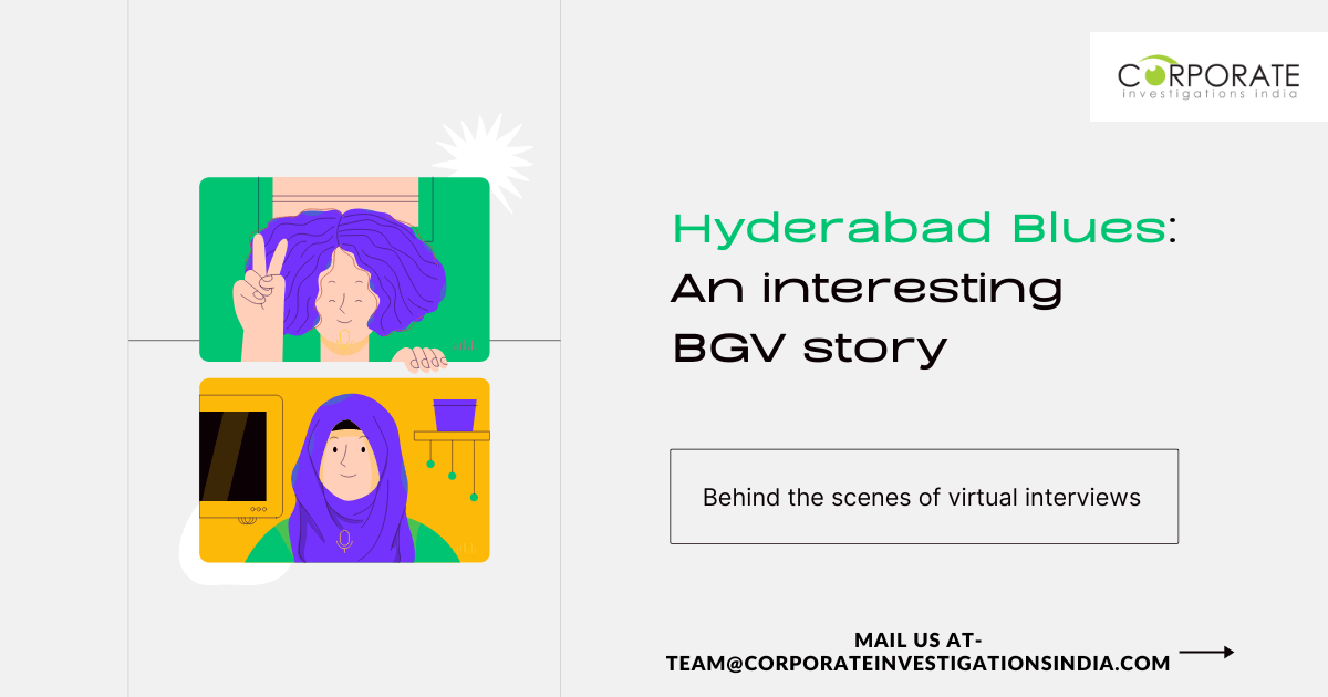 Hyderabad blues: An interesting BGV failure story